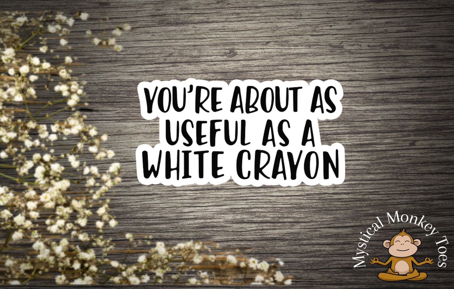 Funny White Crayon Vinyl Sticker